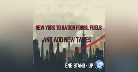 New York to Ration Fossil Fuels. And Add New Taxes