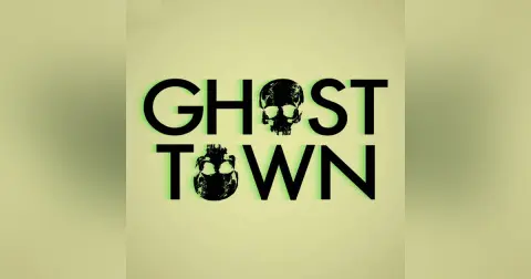 Ghost Town