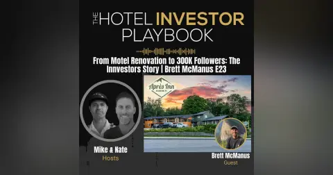 From Motel Renovation to 300K Followers: The Innvestors Story | Brett McManus E23