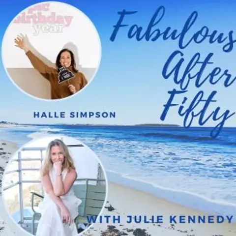 FABULOUS AFTER FIFTY! EPISODE 174 – HALLE SIMPSON- A more Meaningful Way To Birthday!