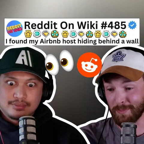 #485: I FOUND My Airbnb Host HIDING Behind A Wall! | Reading Reddit Stories