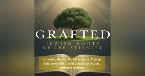 Answering the Call: Danielle’s Journey Through Scripture and Spirit