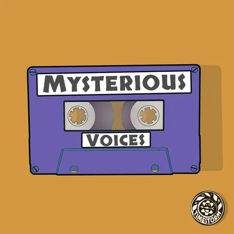 Minisode: Mysterious Voices