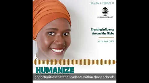 S4E11: Creating Influence Around the Globe with Awa Diaw
