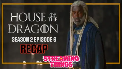 House of the Dragon S2:E6