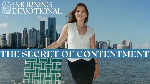 The Secret Of Contentment | Daily Devotional 1649