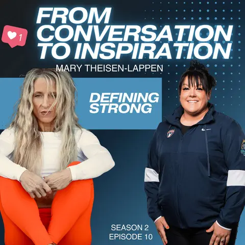 Mary Theisen-Lappen - Defining Strong!
