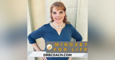 #4: Mindset Means Everything