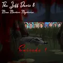 The Jeff Davis 8 Prologue-Moms Murders Mysteries S1 E10