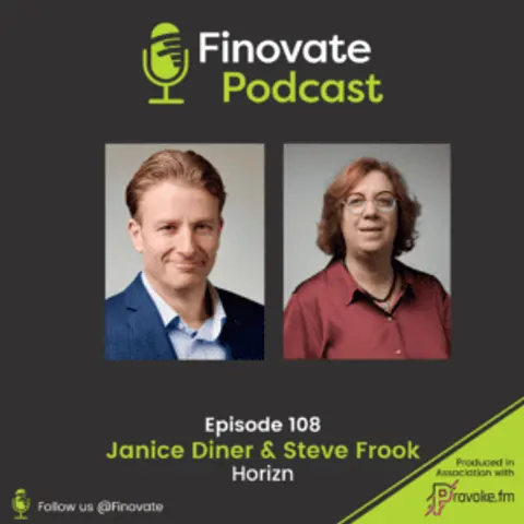EP 108: Janice Diner and Steve Frook, Horizn