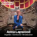 Anna Lapwood, Organist / Conductor / Broadcaster