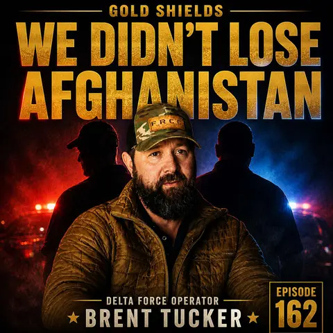GOLD SHIELDS EPISODE 162: "WE DIDN'T LOSE AFGHANISTAN"