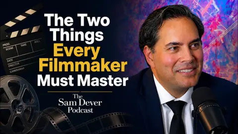 The Two Things Every Filmmaker Must Master