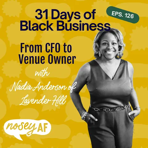 From CFO to Venue Owner with Nadia S. Anderson of Lavender Hill