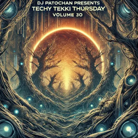 Techy Tekki Trance and Techno Episode 30