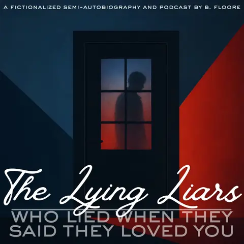 The Lying Liars | Chapter 7 | Ricky and the Lies We Believe About Each Other and Our Future Together.