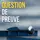 Question de preuve
