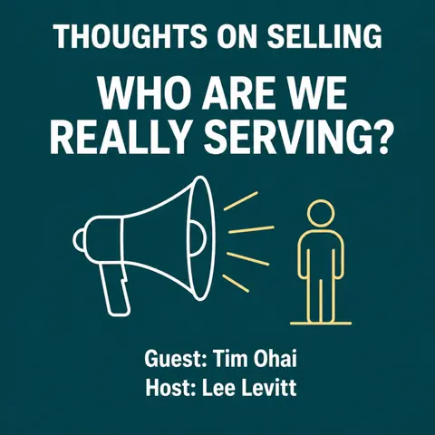Change Management, Selling, Enablement — Who Are We Really Serving?