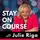 Stay On Course: Ingredients for Success