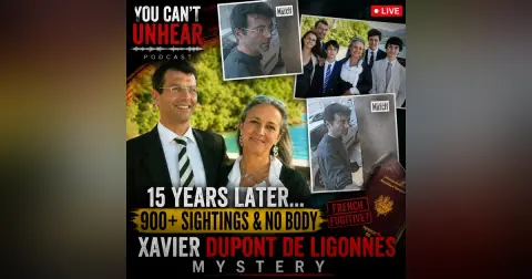 Five Bodies Under the Terrace & France's Most Wanted Father - XAVIER DUPONT DE LIGONNÈS