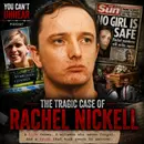 Her 2-Year-Old Son Saw Everything.. The Tragic M*rder of RACHEL NICKELL