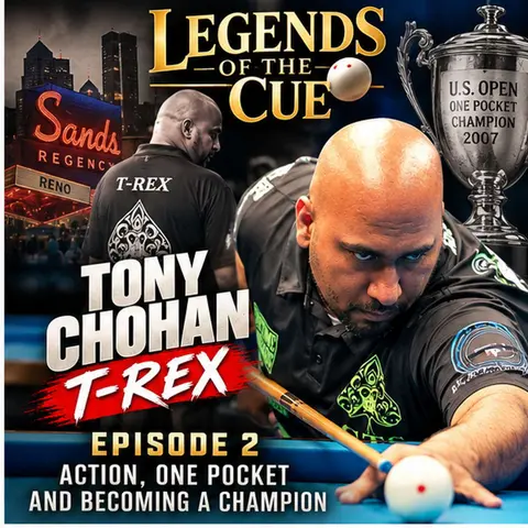 Tony Chohan - Part 2 (Action, One Pocket and Becoming a Champion)