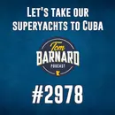 Let's take our superyachts to Cuba - #2978