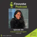 EP 219: Kalyani Ramadurgam, Kobalt Labs