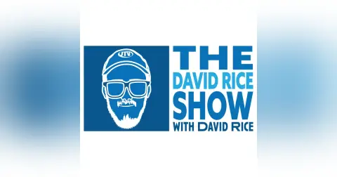 Ep 9 – The David Rice Show