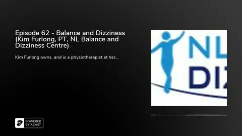 Episode 62 - Balance and Dizziness (Kim Furlong, PT, NL Balance and Dizziness Centre)