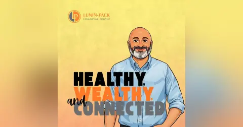 Healthy Habits That Help You Enjoy Retirement Longer (Ep. 3)