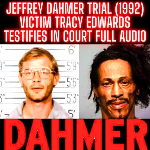 Jeffrey Dahmer Trial (1992): Tracy Edwards, who escaped from Jeffrey Dahmer, Testifies in Court FULL AUDIO