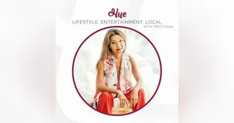 129. Hue Virtual Chat with Tracy Koga: Amy Tung,Linda Drosdowech, Rana Bokhari,  I'm Pandemic Fine...