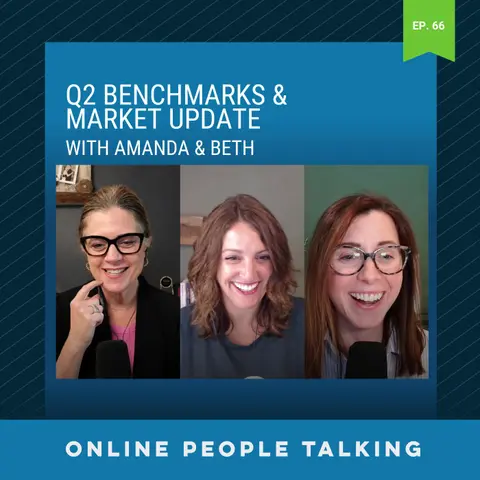 #66: Q2 Benchmarks & Market Update