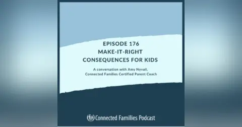 Make-It-Right Consequences for Kids
