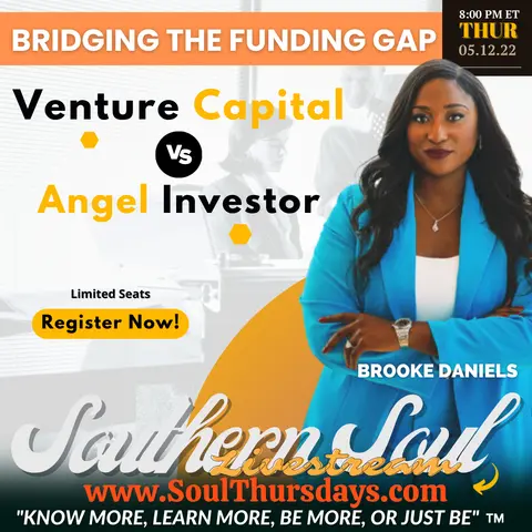 “Venture Capital & Angel Investing” - Bridging the Gap with Brooke Daniels