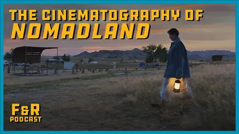 2: "Nomadland" Cinematographer Josh Richards