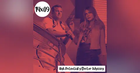 s14e09: Risa por dentro – High Potential/Doctor Odyssey