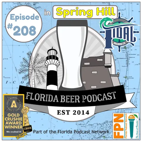 Florida Beer Podcast - Episode 208: Tidal Brewing, Spring Hill