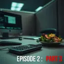 S1E6 - S1E2 - File 2.3: Interference