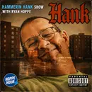 The Hammerin Hank Show With Henry Ochs & Ryan Hoppe: Episode 64