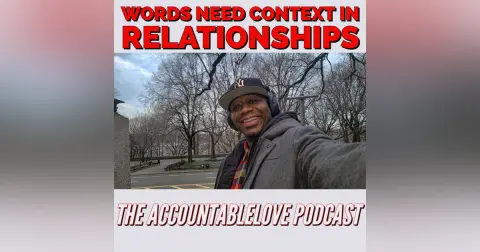 Words Need Context In Relationships