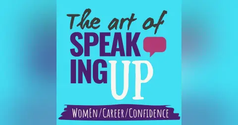 387 | How to go from overwhelmed to speaking up confidently in high stakes meetings