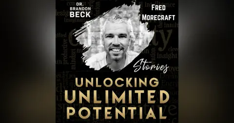 With Fred Morecraft "Leading Through A Pandemic" (E45)