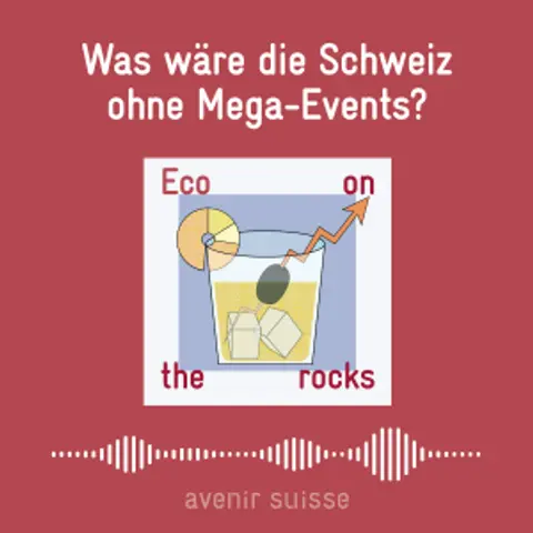 Was wäre die Schweiz ohne Mega-Events?