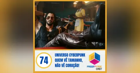 Universo cyberpunk - Quem vê tamanho, não vê coração! -S06E75