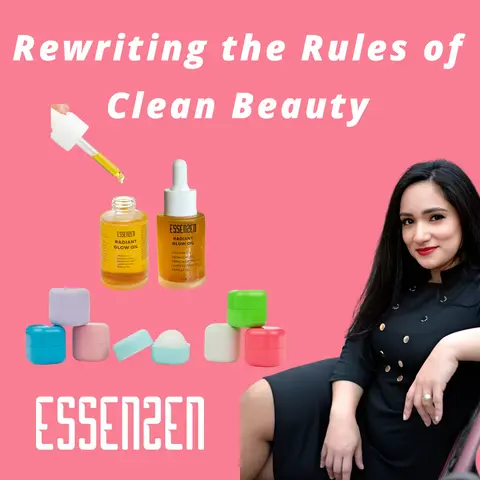 EssenZen - Rewriting the Rules of Clean Beauty