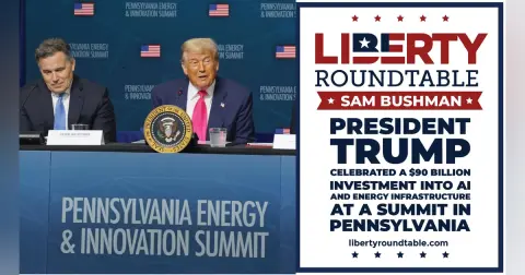 President Trump Celebrated a $90 Billion Investment Into AI & Energy | Liberty RoundTable Analysis