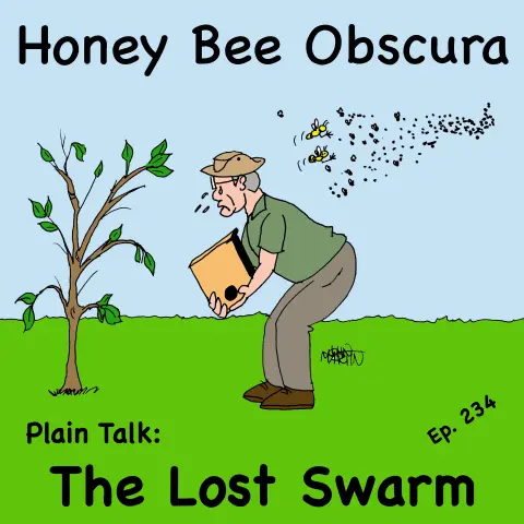 Plain Talk: The Lost Swarm (234)