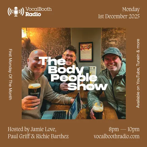 The Body People Show — Vocal Booth Radio, December 2025